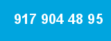 917 904 48 95 917 904 48 95